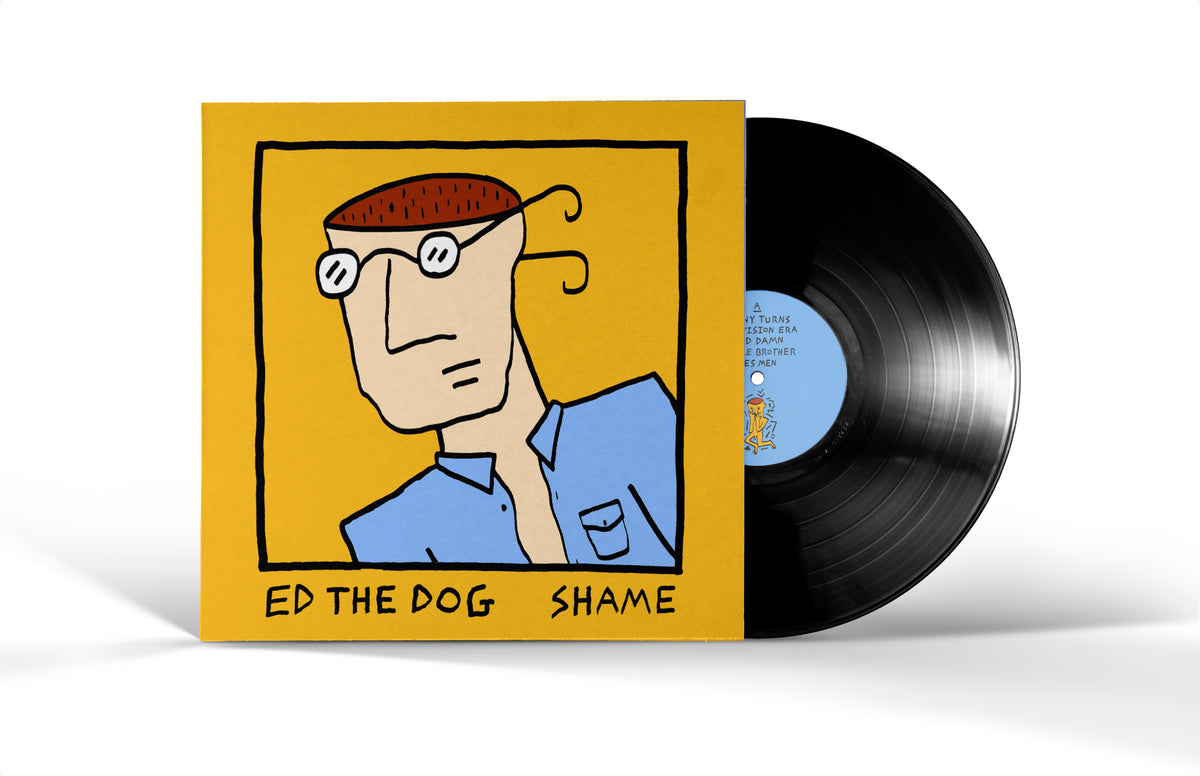 Ed The Dog 'Shame' LP Vinyl